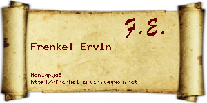 Frenkel Ervin névjegykártya